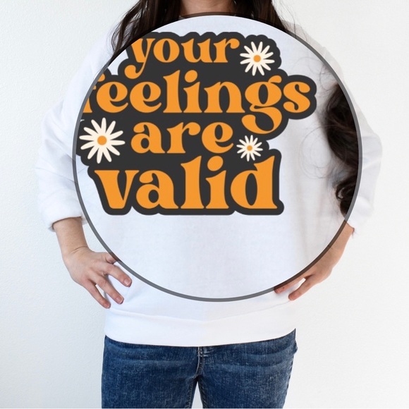 Valid feelings mental health graphic crewneck sweatshirt oversized extra large - Picture 4 of 10